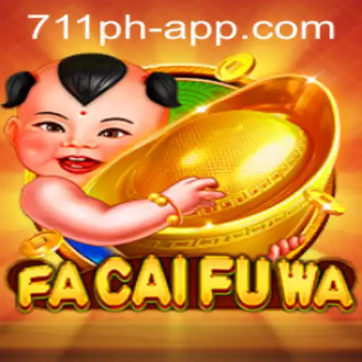 Exploring the Exciting World of FaCaiFuWa and 711ph app: A New Gaming Experience