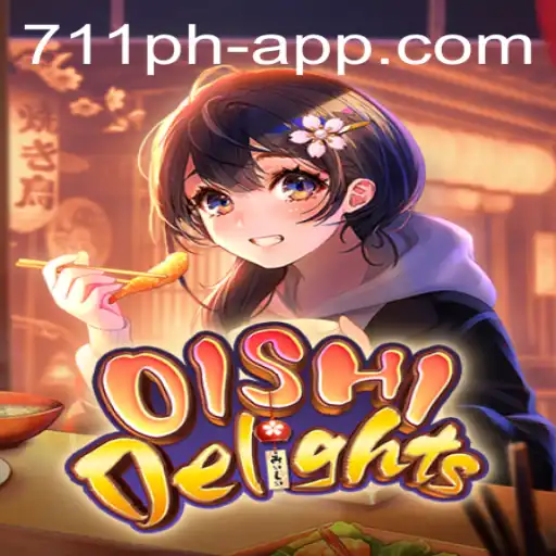 Exciting Adventures Await in OishiDelights: Dive into the World of Culinary Fun with 711ph App